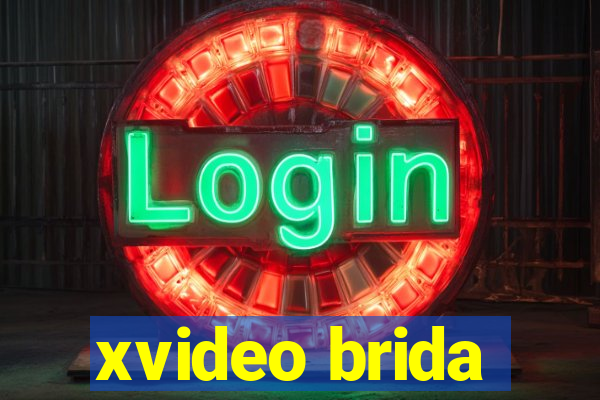 xvideo brida